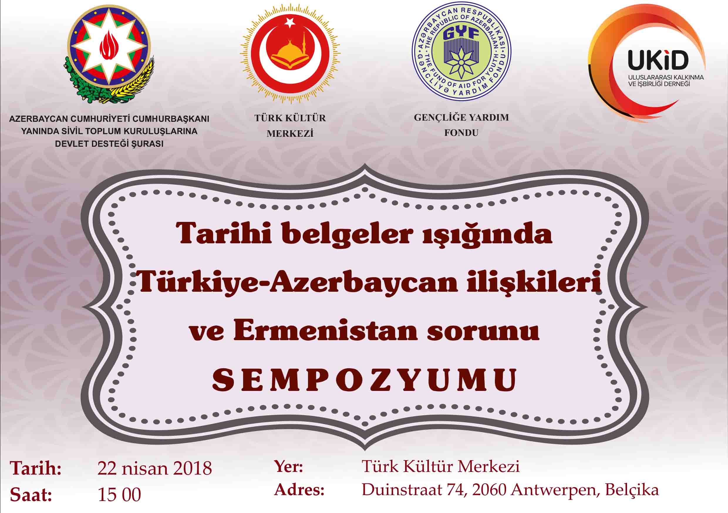 Belçika’da ”Türkiye-Azerbaycan ilişkileri ve Ermenistan sorunu Sempozyumu’’ düzenleniyor